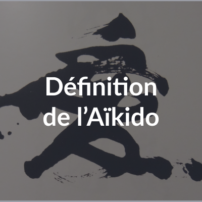 définition de l'Aïkido